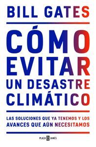 CÓMO EVITAR UN DESASTRE CLIMÁTICO