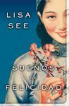 SUEÑOS DE FELICIDAD NOVELA