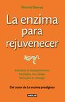 LA ENZIMA PARA REJUVENECER