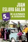 DE LA ALPARGATA AL SEISCIENTOS  PROMOCION 5,95