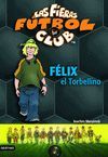 FELIX EL TORBELLIN.FIERAS-FU   2