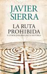 RUTA PROHIBIDA Y OTROSENIGMAS DE LA HISTORIA O.VARIAS