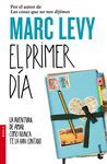 EL PRIMER DIA   BESTSELLER INTERNACIONAL