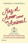 HAZ EL AMOR COMO UN ANIMAL  PRACTICOS