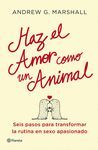 HAZ EL AMOR COMO UN ANIMAL  PRACTICOS