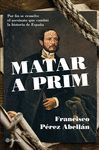 MATAR A PRIM       O.VARIAS      PLANETA