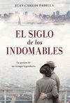 SIGLO DE LOS INDOMABLES,EL       PLANETA