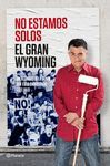 NO ESTAMOS SOLOS   NO FICCIO     PLANETA