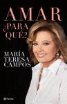 AMAR, ¿PARA QUE?   O.VARIAS      PLANETA