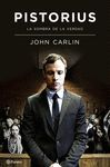 PISTORIUS SOMBRA.. NO FICCIO     PLANETA