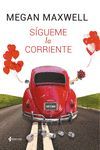 SIGUEME CORRIENTE  CONTEMPOR     ESENCIA