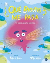 ¨QUE BIGOTES ME PASA?