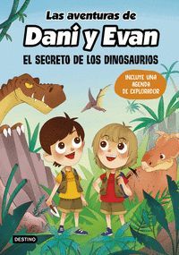 LAS AVENTURAS DE DANI Y EVAN EL SECRETO DE LOS DIN