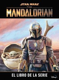 STAR WARS THE MANDALORIAN EL LIBRO DE LA SERIE