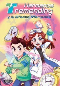HERMANOS TREMENDING 1 Y EL EFECTO MARIPOSA