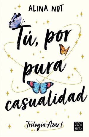 TU POR PURA CASUALIDAD