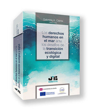 DERECHOS HUMANOS EN EL MAR ANTE LOS DESAFIOS DE LA