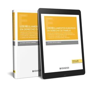 REGLAMENTOS EUROPEOS EN DERECHO DE FAMILIA, LOS (PAPEL + E-BOOK)