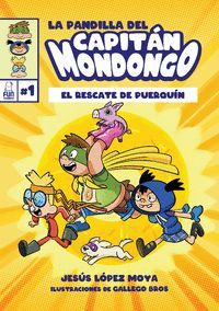 PANDILLA DEL CAPITAN MONDONGO,LA