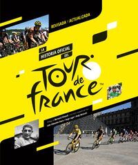 LA HISTORIA OFICIAL DEL TOUR DE FRANCIA (2023)