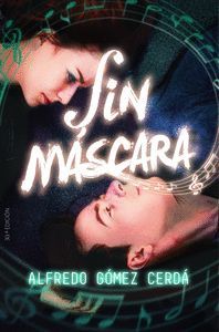 SIN MASCARA