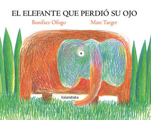 ELEFANTE QUE PERDIO SU OJO, EL