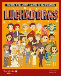 LUCHADORAS - AVENTURERAS, REINAS, POLITICAS, PACIF