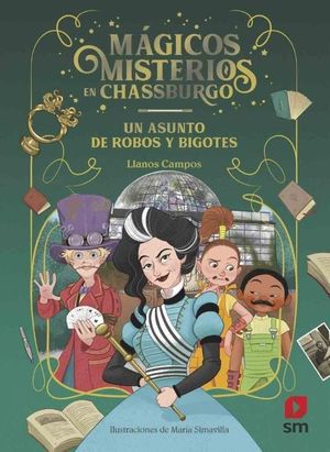 MAGICOS MISTERIOS 03 ASUNTO ROBOS BIGOTS