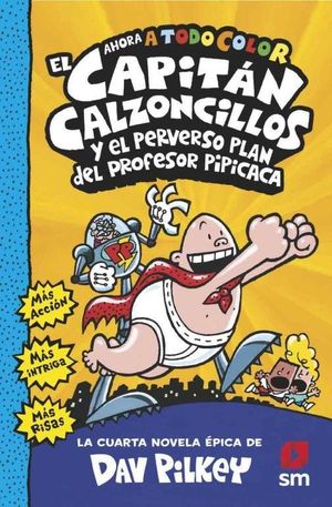 CACC.4 EL CAPITAN CALZONCILLOS Y EL PERV