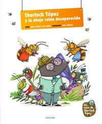 SHERLOCK TOPEZ Y EL MISTERIO DE LA ABEJA REINA DES