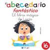EL LIBRO MAGICO DE LUCIA EL ABECEDARIO FANTASTICO 16