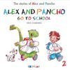 ALEX AND PANCHO GO TO SCHOOL STORY 2