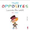 LUCINDA THE WITCH TALES OF OPPOSITES 1