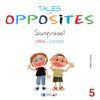 SURPRISE  TALES OF OPPOSITES 5