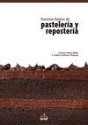 PROCESOS BASICOS DE PASTELERIA Y REPOSTERIA