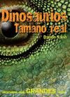 DINOS. TAMA¥O REAL ILUSTRADO     LU