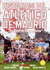 HISTORIAS DEL ATLETICO DE MADRID