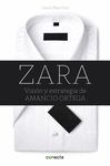 ZARA VISION Y ESTRATEGIA DE AMANCIO ORTEGA