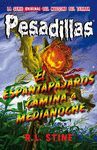 ESPANTAPA. CAMINA  PESADILLA   2 HIDRA