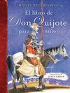 LIBRO DE DON QUIJOTE PARA NIÑOS,EL