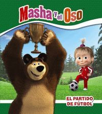 MASHA Y EL OSO - EL PARTIDO DE FUTBOL