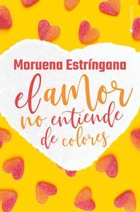 AMOR NO ENTIENDE DE COLORES,EL
