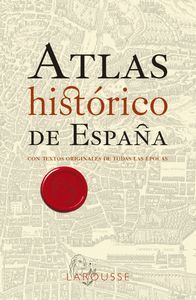 ATLAS HISTORICO DE ESPAÑA