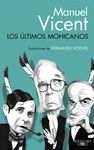 ÚLTIMOS MOHICANOS