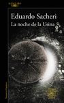 NOCHE DE LA USINA,LA