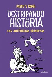 AUTENTICAS PRINCESAS DESTRIPANDO LA HSITORIA
