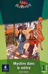 MYSTERE DANS METR LIRE-DECO 1    LONGMAN LIRE DECO   8