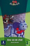 UNE VIE DE CHAT    LIRE DECO 1   LONGMAN LIRE DECO   9