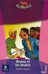BRUNO ET LES BRUTE LIRE DECO 3   LONGMAN LIRE DECO  11