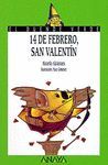 14 FEBRERO SAN VAL.DUEN VERD  68